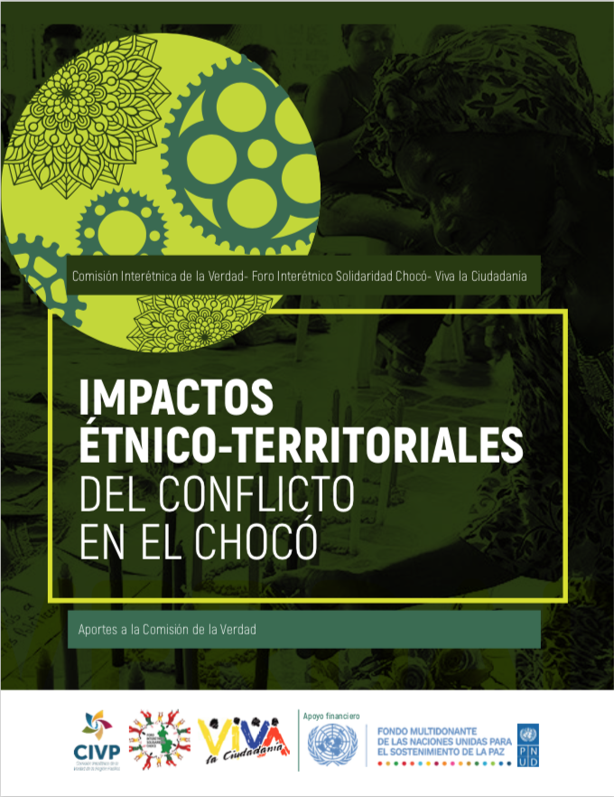 Impactos étnico-territoriales del conflicto en el Chocó